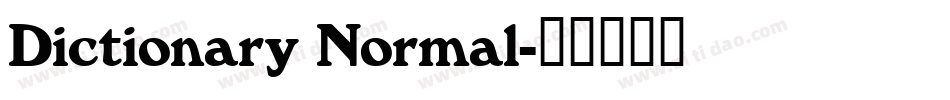 Dictionary Normal字体转换